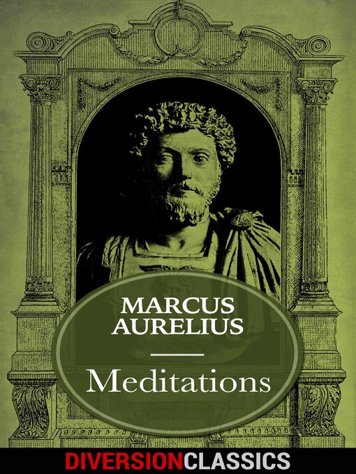 Title details for Meditations (Diversion Classics) by Marcus Aurelius - Available